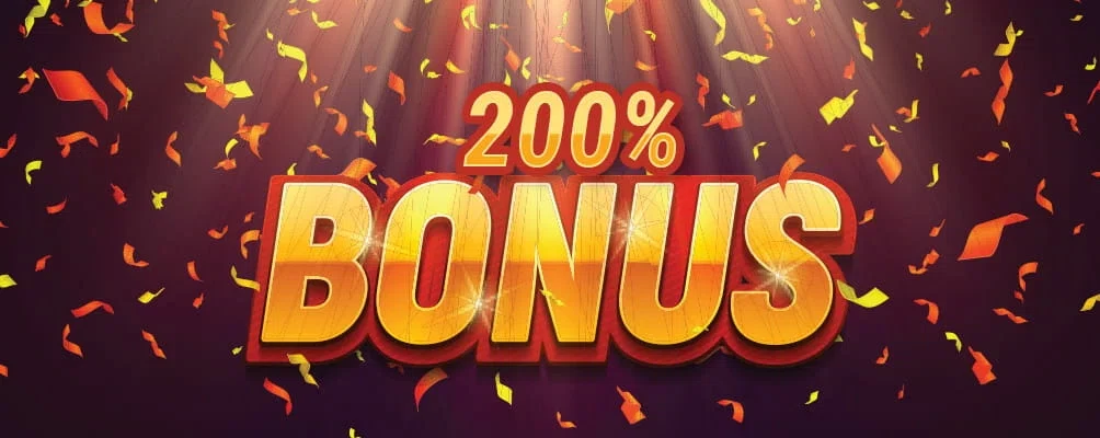 200% casino bonus